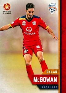 2015 2016 ADELAIDE UNITED A-League Card DYLAN MCGOWAN - Picture 1 of 3