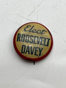 Elect President FDR Franklin Roosevelt - Davey Ohio Campaign Pin Pinback Button - Picture 1 of 2