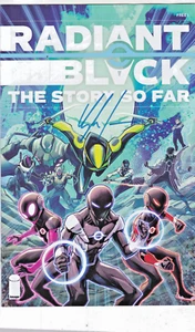 RADIANT BLACK THE STORY SO FAR #1 CASI NUEVO FIRMADO por KYLE HIGGINS IMAGE COMICS 2025 - Imagen 1 de 2