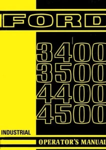 Manual del operador de tractores industriales Ford 3400 3500 4400 y 4500 propietario - Imagen 1 de 1