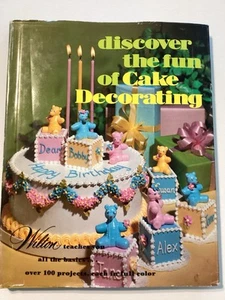 Discover The Fun Cake Decorating Book By Wilton 1979 Hardcover Wedding Birthday - Foto 1 di 3