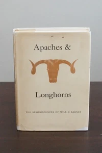 Apaches and Longhorns by Will C. Barnes 1941 HC DJ - Picture 1 of 11