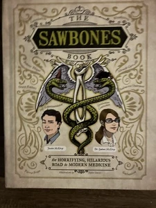 Sawbones Book: the Hilarious, Horrifying Road to Modern Medicine : Paperback... - Picture 1 of 3