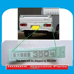Oem rear "350kg " Load Capacity -Decal Honda fits any ACTY Genuine Decal. Jdm - Imagen 1 de 6