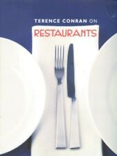 Terence Conran on restaurants by Sir Terence Conran (Hardback) Amazing Value