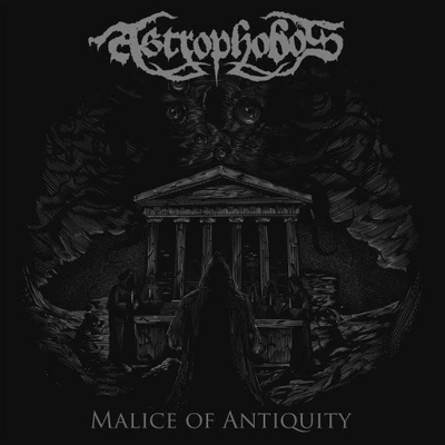 Malice of Antiquity by Astrophobos [CD] - Bild 1 von 2