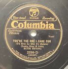 Ruth Etting ? 78 Rpm Columbia Vt 2398-D: You?Re The One I Care For/Love Is Like