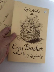 Vtg 1981 LETS MAKE AN EGG BASKET BOOK BOOKLET Manual INSTRUCTIONS J LAUGHRIDGE - Picture 1 of 6