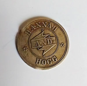 De colección. Hannah and Hogg Salón Merchants Token Thistle Pictorial Chicago, Illinois - Imagen 1 de 3