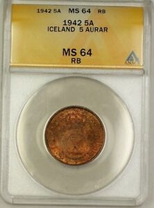 1942 Iceland 5A Five Aurar Copper Coin ANACS MS-64 Red-Brown (E)
