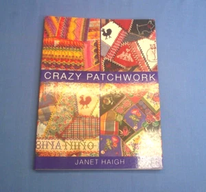 Crazy Patchwork By Janet Haigh - Paperback - Imagen 1 de 7