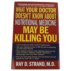 Vtg What Your Doctor Doesn't Know May Be Killing You Ray D Strand USA 2002 HC DJ - Picture 1 of 6