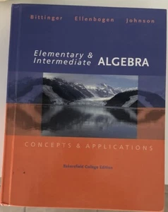 ELEMENTARY & INTERMEDIATE ALGEBRA By Marvin L. David J. Ellenbogen. Barbara L - Picture 1 of 2