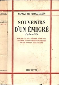 COMTE de MONTLOSIER Souvenirs d’un émigré  publié Comte LAROUZIÈRE 1951 RARE EO - Picture 1 of 24