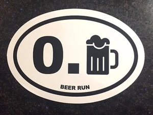 Beer Run Mile Oval Window Decal Sticker Car Round White Black Funny Marathon - Picture 1 of 3