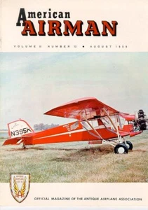 AMERICAN AIRMAN AUG 1959 STINSON GULL WING SR-8C CURTISS ROBIN MONOCOUPE 90A - Imagen 1 de 3