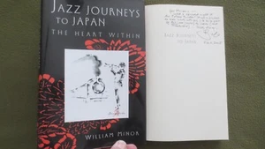 Jazz Journeys to Japan SIGNED William Minor, Jazz History, Japanese Musicians - Picture 1 of 17