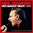 NEIL DIAMOND "HOT AUGUST NIGHT NYC (LIVE)" 2 CD NEW!