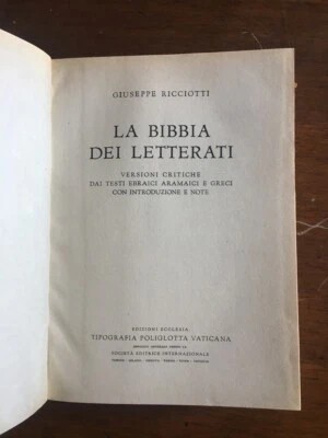LA BIBBIA DEI LETTERATI VERSIONI CRITICHE DAI TESTI EBRAICI ARAMAICI 1947 - Immagine 1 di 4