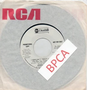 NEW 7" Canadian Promo Bobby Bland  Sinatra of the Blues I Wouldn't Treat A Dog - Bild 1 von 1
