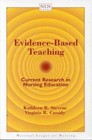 Evidence-Based Teaching: by Stevens, Kathleen R.; Cassidy, Virginia R.