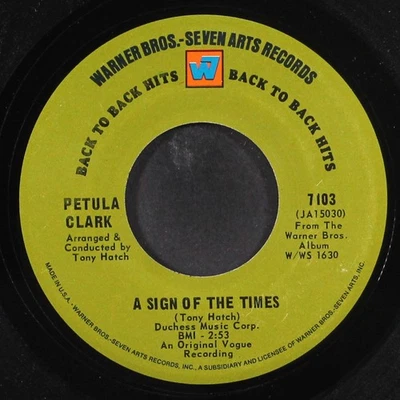 PETULA CLARK: a sign of the times / i couldn't live without your love WB 7" - Image 1 of 2