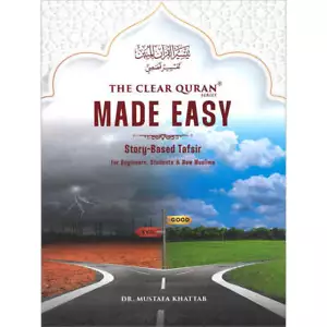 The Clear Quran Made Easy: Story-Based Tafsir | Hardcover - Foto 1 di 7