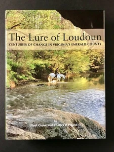 "The Lure of Loudoun" : Centuries of Change in Virginia's Emerald County - Imagen 1 de 9