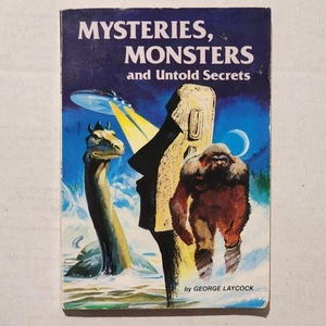Mysteries, Monsters & Untold Secrets by George Laycock - 1978 1st/1st Paperback - Picture 1 of 10