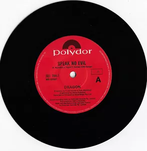 DRAGON speak no evil /witnessing AUSSIE POLYDOR 45rpm_1985 beautiful MINT VINYL - Bild 1 von 2