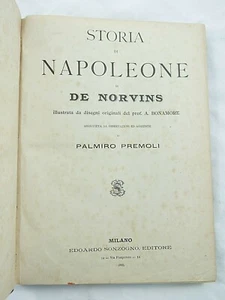 GESCHICHTE VON NAPOLEON DE NORVINS ANTIKES ILLUSTRIERTES BUCH 1893 GESCHENKIDEE  - Bild 1 von 7