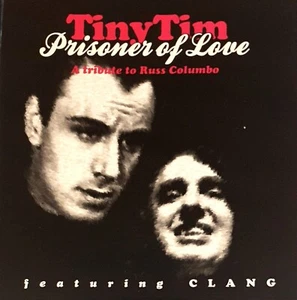 Tiny Tim–Prisoner Of Love (A Tribute To Russ Columbo) CD 1995 USA VRP 005 - Picture 1 of 1