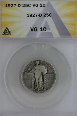 1927-D  .25  ANACS   VG 10   Standing Liberty Quarter, Liberty 25 Cents - Image 1 of 2