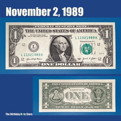 November 2, 1989 Birthday Anniversary $1 One Dollar Bill Serial Number 11021989 - Image 1 of 2