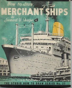 How To Draw Merchant Ships/Vol. 2 by Leonard Sharpe (1956) Like New Collectible - Picture 1 of 5