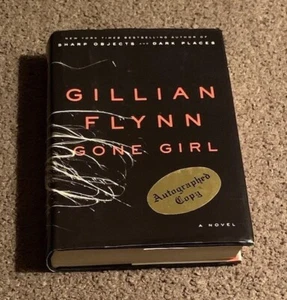 SIGNED Gone Girl by Gillian Flynn TRUE First Edition Autographed VERY RARE - Picture 1 of 13