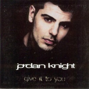 Jordan Knight Give it to you (2 tracks, 1999, cardsleeve)  [Maxi-CD]