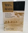 Spies In Arabia - Priya Satia - Paperback
