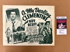 Roy Acuff Signed Autographed Lobby Card (1949) Oh My Darling Clementine JSA - Picture 1 of 4