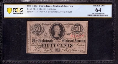 1863 50c CENT CONFEDERATE STATES OF AMERICA NOTE T-63 PF-4 PCGS B CU 64 - Image 1 of 2