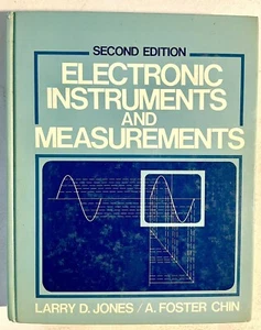 Electronic Instruments and Measurements, Chin, A. Foster, Jones, Larry D., Good  - Bild 1 von 3