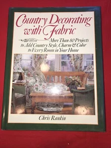 Country Decorating With Fabric by Chris Rankin (1992) - Imagen 1 de 6