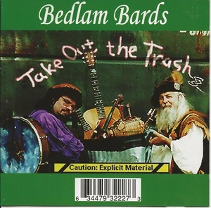 Take Out the Trash by Bedlam Bards (CD, 2006) - Imagen 1 de 2