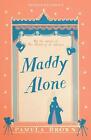 Maddy Alone: Book 2 by Pamela Brown (English) Paperback Book