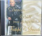 Deron Bell ? Faithful & Smooth (Cd) Featuring The Jazz For You Band