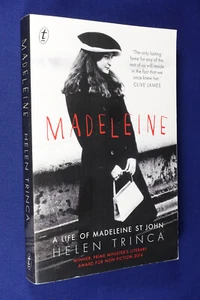 MADELEINE Helen Trinca A LIFE OF MADELEINE ST JOHN - Picture 1 of 12