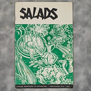 1964 Salads Cookbook Pamphlet Canada Dept of Agriculture Publication 1050 - Picture 1 of 6