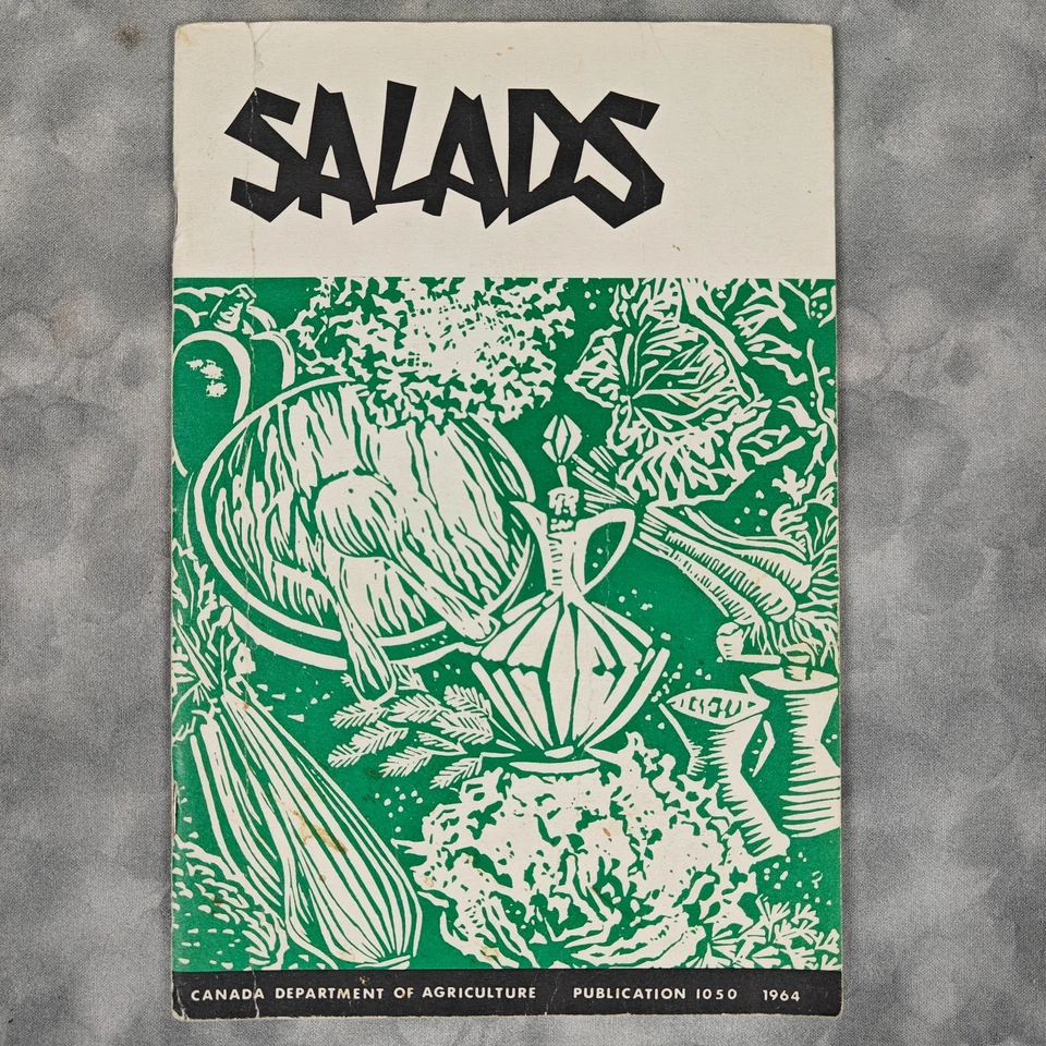1964 Salads Cookbook Pamphlet Canada Dept of Agriculture Publication 1050 - Image 1 of 4