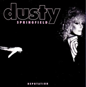 DUSTY SPRINGFIELD / REPUTATION - produced by THE PET SHOP BOYS - Picture 1 of 2
