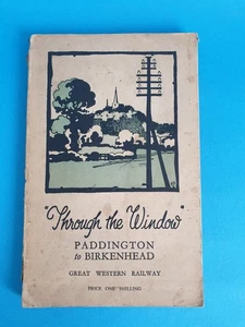 Through the Window Number Two : Paddington to Birkenhead, G.W. Railway 1925 pbk - Picture 1 of 17